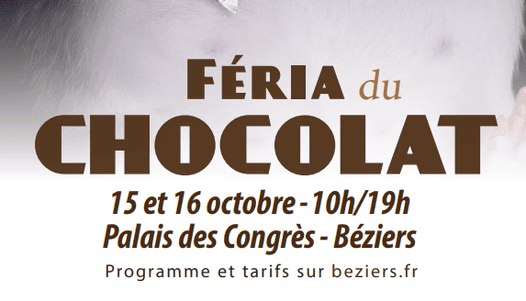 AGENDA : Avis aux gourmands, la Féria du chocolat débarque à Béziers ce week-end