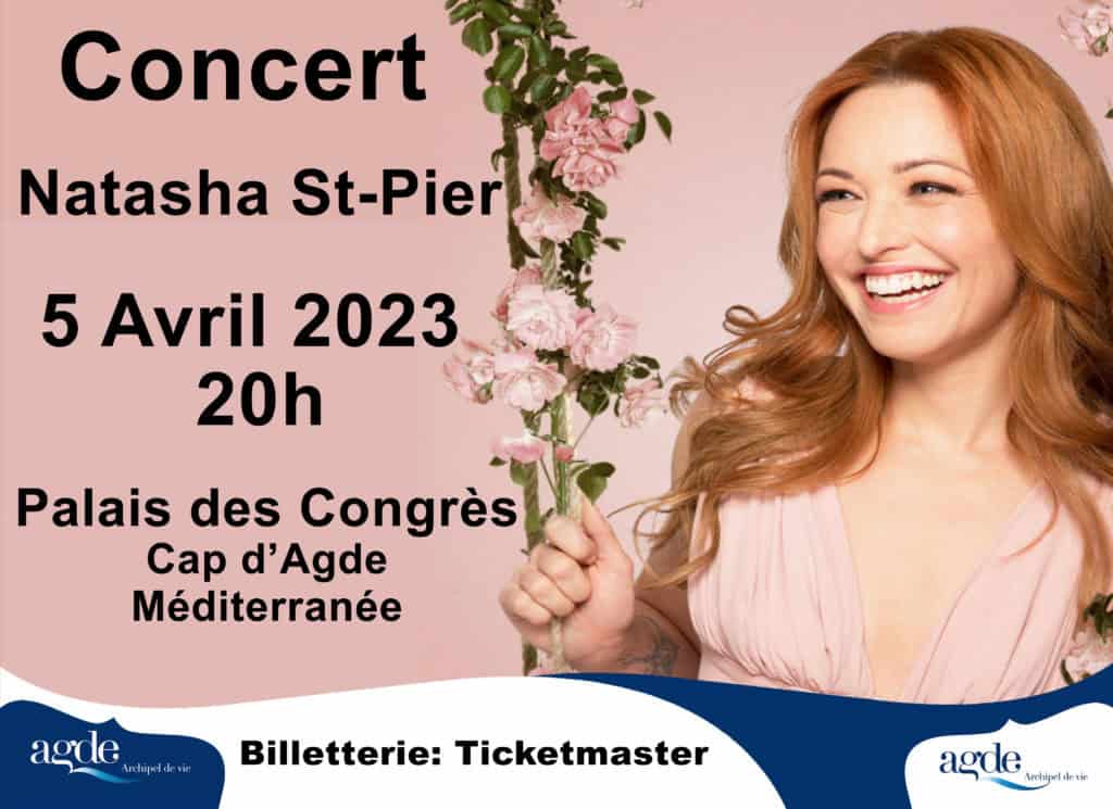 Jeu concours : gagnez vos places pour le concert de Natasha St-Pier à Agde le 5 avril