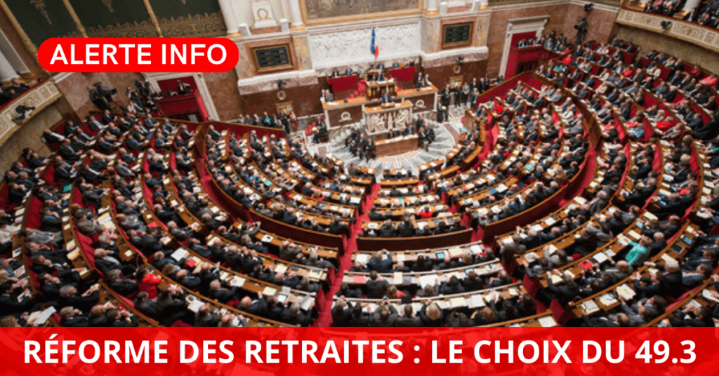 Reforme des retraites : le gouvernement dégaine l’article 49.3