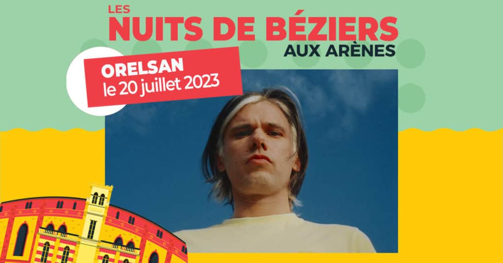 Jeu concours : gagnez vos places pour ORELSAN aux Arènes de Béziers le 20 juillet