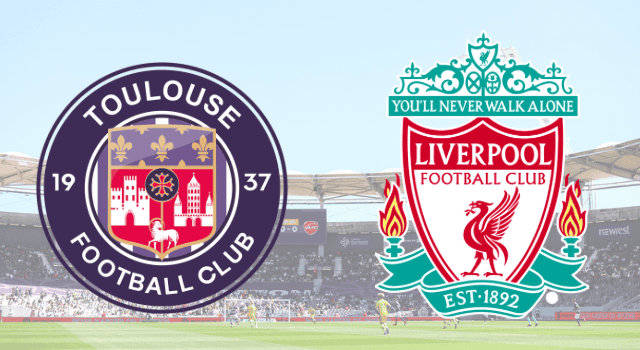 Football : Toulouse affrontera Liverpool en Ligue Europa