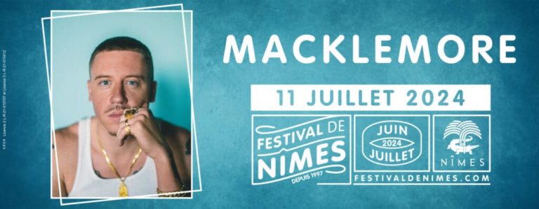 Festival de Nîmes : Macklemore en concert dans les Arènes le 11 Juillet 2024