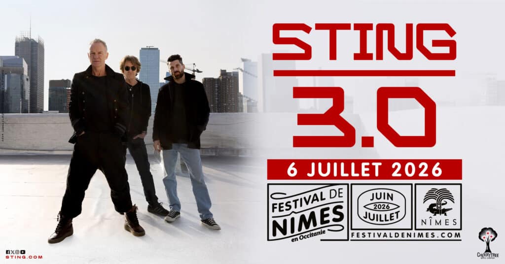 Festival de Nîmes : Sting en concert le 6 juillet 2026